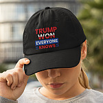 Trump Won Everyone Knows Twill Cap - High-Profile Snapback Hat - Trucker Hat
