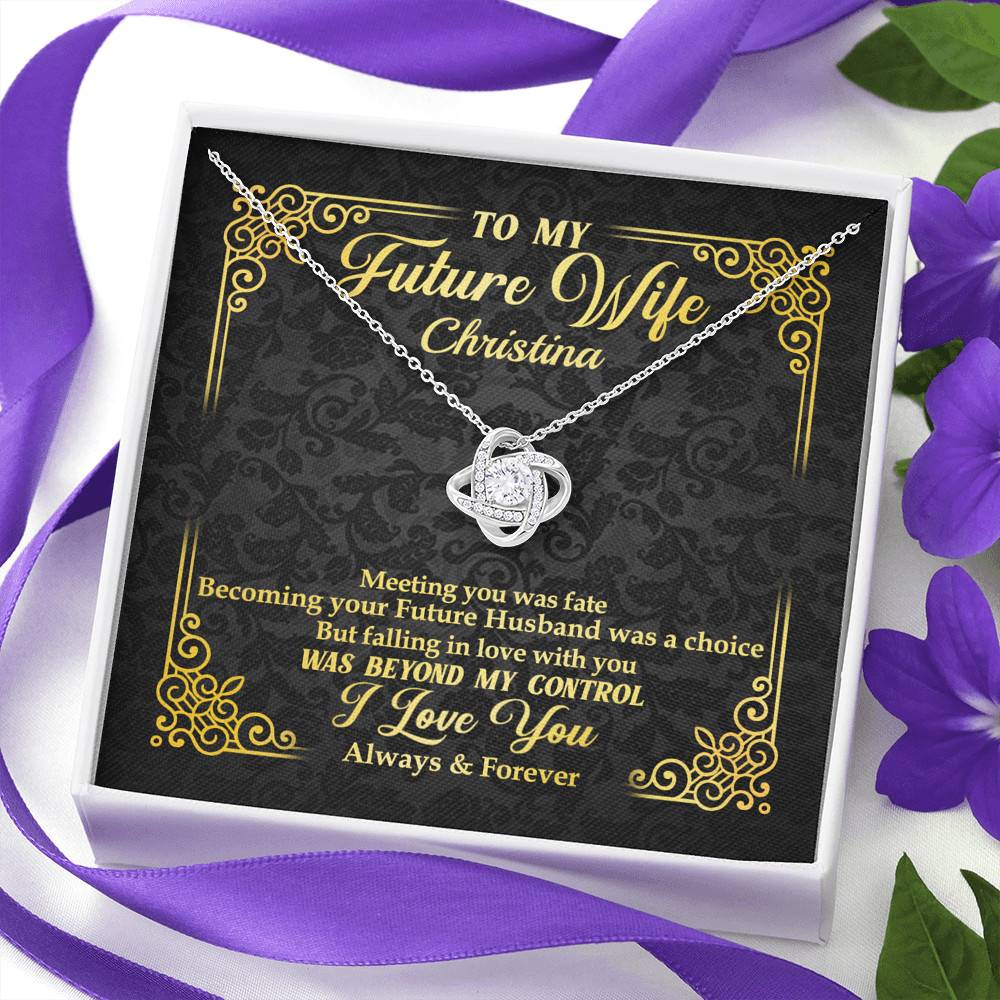 Personalized to My Future Wife Meeting You Was Fate Love Knot Pendant Necklace Personalized to My Future Wife Meeting You Was Fate Love Knot Pendant Necklace