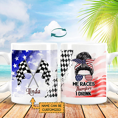 Personalized He Races Therefore I Drink Double-Sided Ceramic Coffee Mug - Beer Stein - Water Bottle