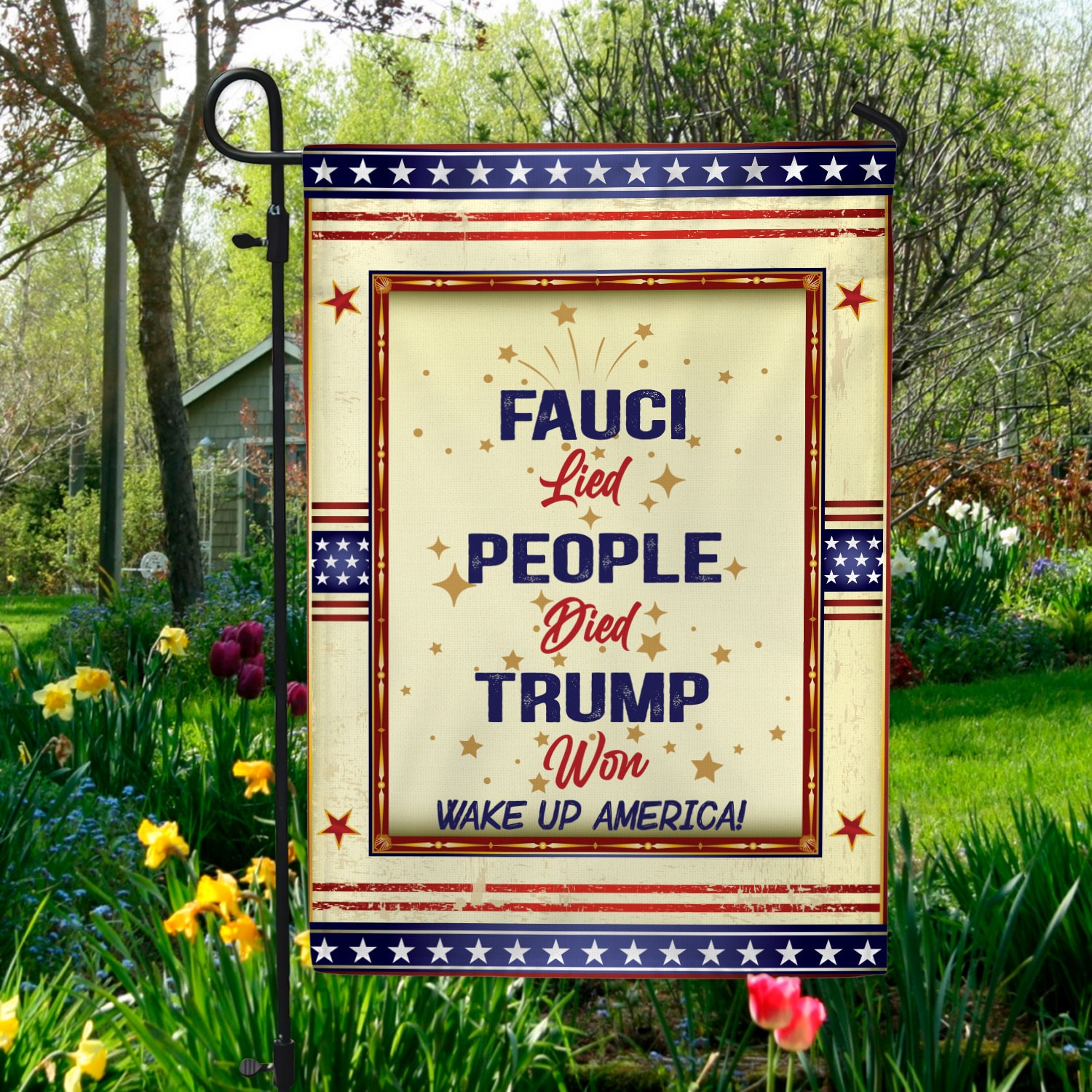 5KT. Fauci Lied Trump Won Wake Up Garden Flag Mockup 5