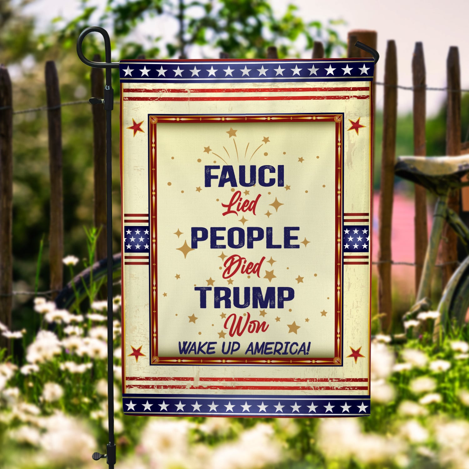 5KT. Fauci Lied Trump Won Wake Up Garden Flag Mockup 6