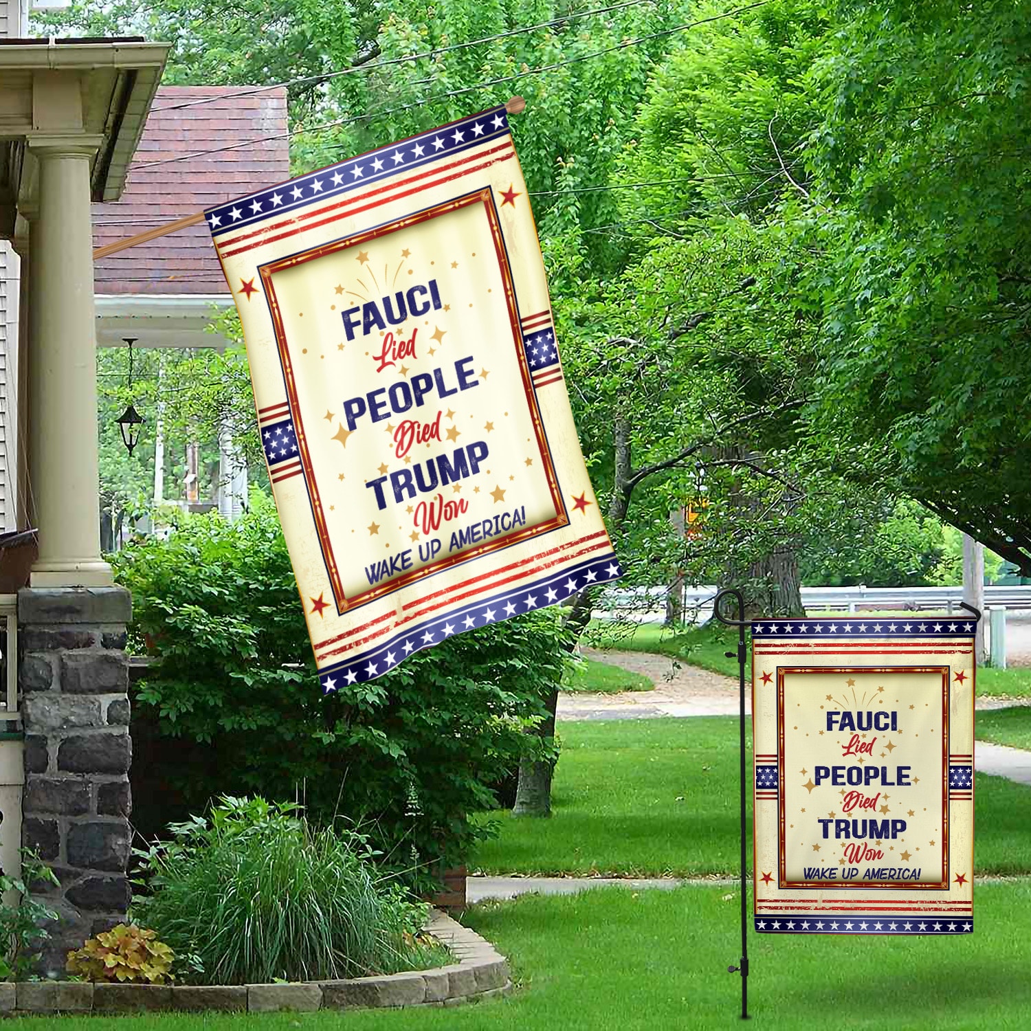 5KT. Fauci Lied Trump Won Wake Up Garden & House Mockup 1