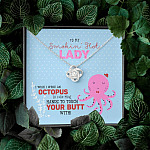 To My Smokin' Hot Lady I Wish I Was An Octopus To Touch Your Butt Love Knot Necklace - Wife Girlfriend Gifts To My Smokin' Hot Lady I Wish I Was An Octopus To Touch Your Butt Love Knot Necklace - Wife Girlfriend Gifts