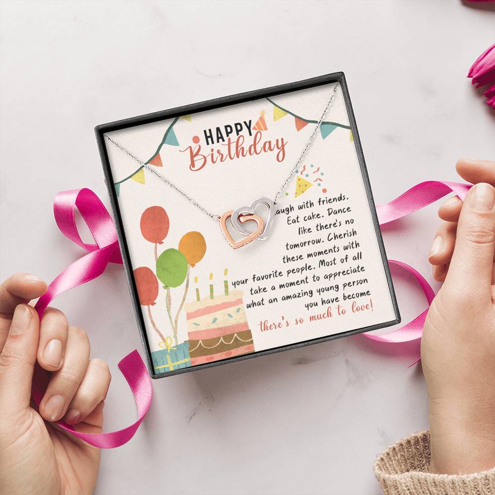 Happy Birthday Laugh With Friends Eat Cake There's So Much To Love Interlocking Hearts Pendant Necklace Happy Birthday Laugh With Friends Eat Cake There's So Much To Love Interlocking Hearts Pendant Necklace