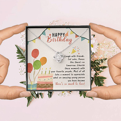 Happy Birthday Laugh With Friends Eat Cake There's So Much To Love Love Knot Necklace - Birthday Gift For Her