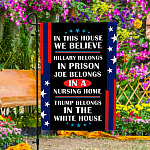 6UT. Belongs In White House1 Garden Flag Mockup 4