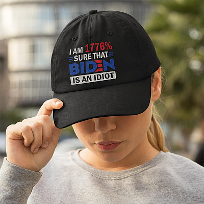 Alternative view of I Am 1776 Sure Biden Is an Idiot Funny Anti Biden Twill Cap - High-Profile Snapback Hat