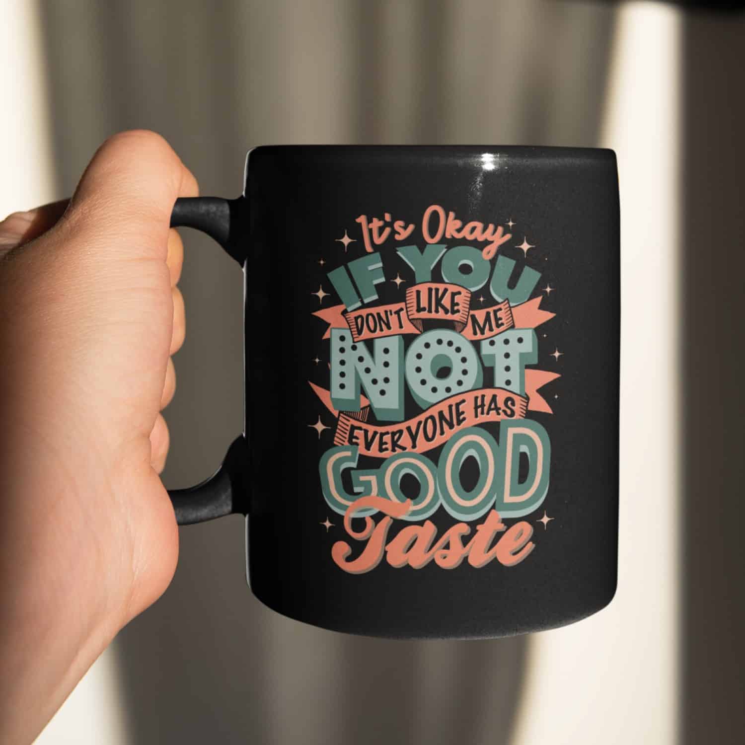 4Th. Not Everyone Has Good Taste.jpeg mk2