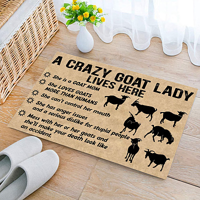 A Crazy Goat Lady Lives Here She Is a Goat Mom - Crazy Goat Lady Gifts Entrance Indoor Outdoor Decorative Doormat