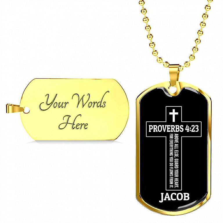 Personalized Proverbs 4:23 Above All Else Guard Your Heart for Everything You Do Dog Tag Pendant Necklace