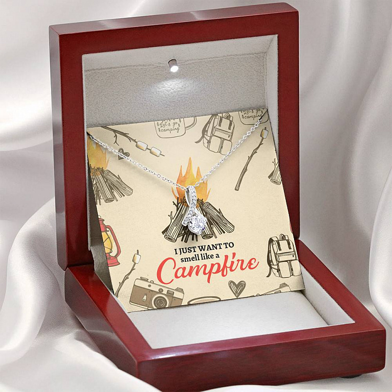 I Just Want To Smell Like A Camp Fire Alluring Beauty Necklace - Camping Necklace