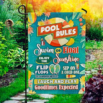Pool Rules For Summer Season Garden Flag - Enjoy The Sunshine House Flag - Wall Flag