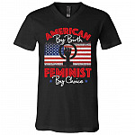 American By Birth Feminist By Choice T-Shirt, Black, V-Neck T-Shirt