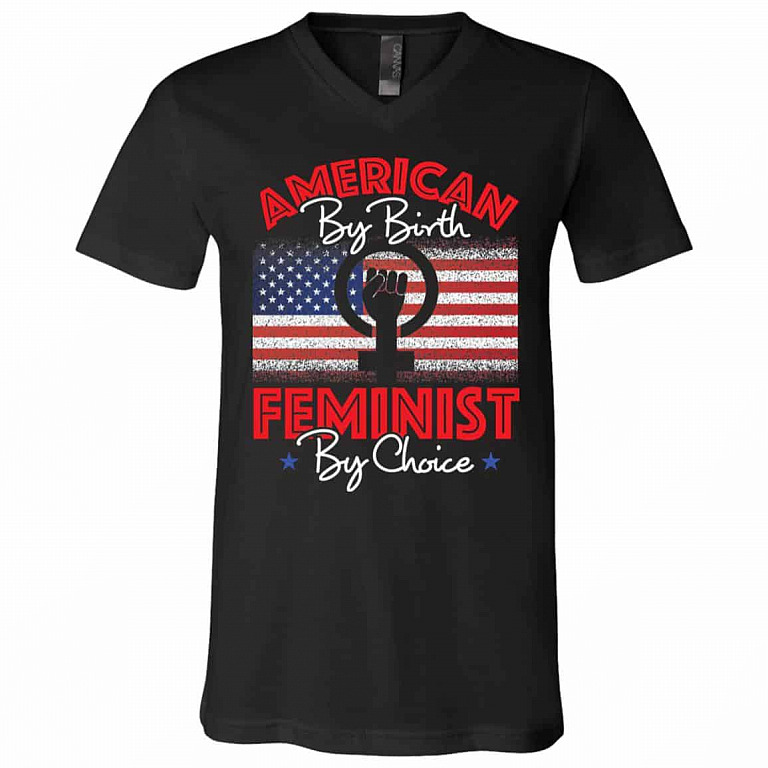 American By Birth Feminist By Choice T-Shirt, Black, V-Neck T-Shirt