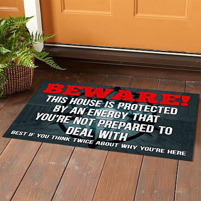 Alternative view of Beware This House Is Protected By An Energy That You're Not Prepared To Deal With Indoor Outdoor Doormat