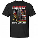 Firefighter Never Forget 9/11 Tshirt, Black, Unisex T-Shirt