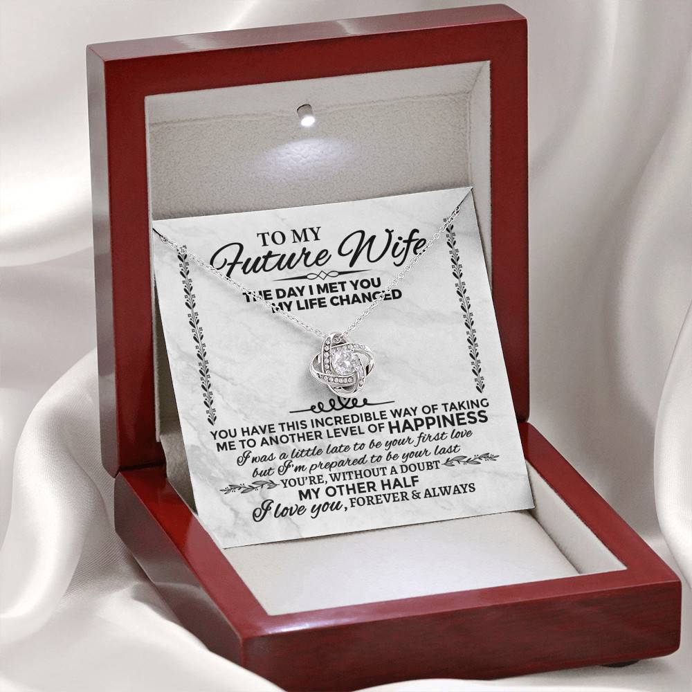 Future Wife Necklace to My Future Wife the Day I Met You My Life Changed Love Knot Pendant Necklace Future Wife Necklace to My Future Wife the Day I Met You My Life Changed Love Knot Pendant Necklace