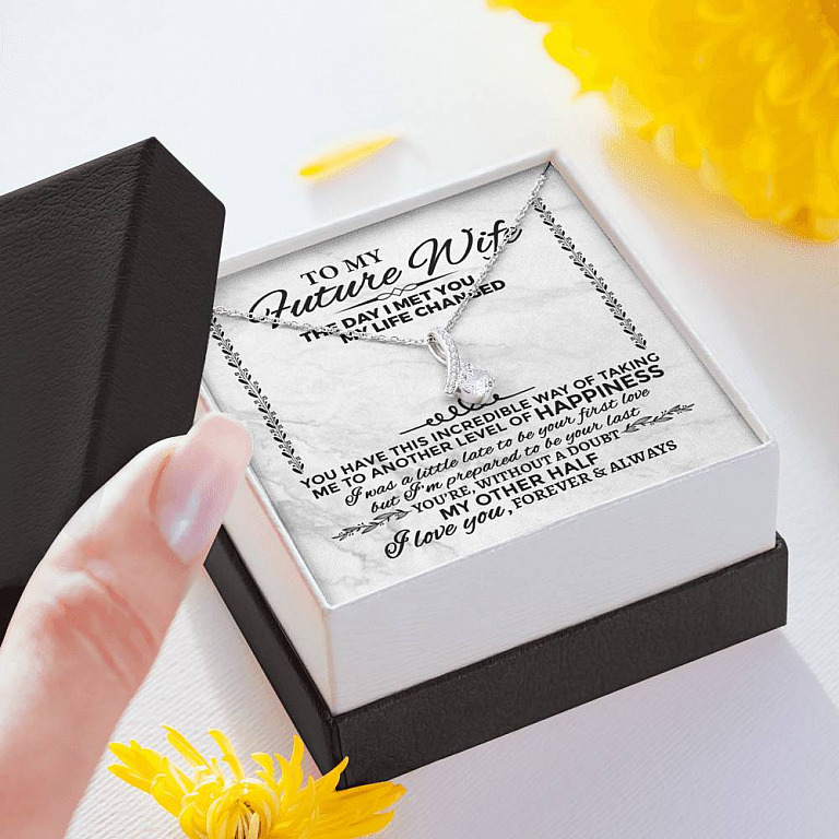 Future Wife Necklace to My Future Wife the Day I Met You My Life Changed Alluring Beauty Necklace