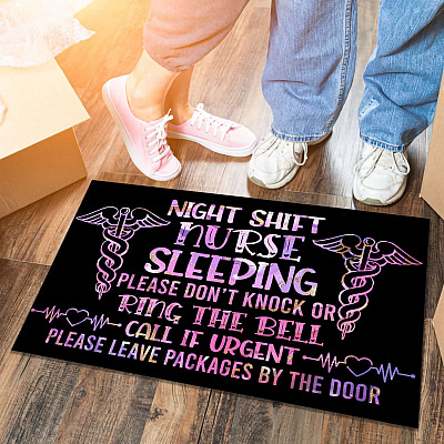 Night Shift Sleeping Please Don't Knock Or Call If Urgent Please Leave Packages By The Door Outdoor Doormat