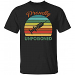 Proudly Unpoisoned Tee, Black, Unisex T-Shirt