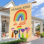 Human-Kind Be Both Garden Flag - Black Lives Matter LGBT Equality Justice Science Is Real House Flag