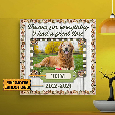 Alternative view of Personalized Photo Thanks For Everything I Had A Great Time  Dog Loss Sympathy Square Canvas-Unframed Poster