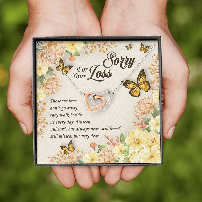 Sorry For Your Loss Those We Love Don't Go Away They Walk Beside Us Interlocking Hearts Pendant Necklace