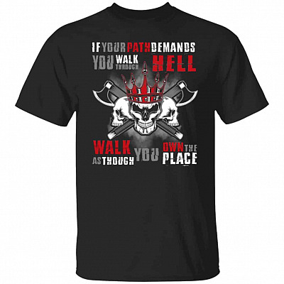 If Your Path Demands You, Black, Unisex T-Shirt