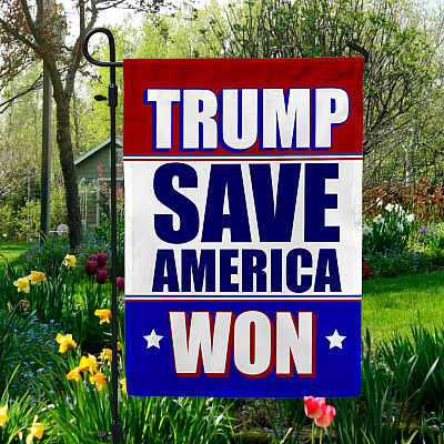 Trump Save America Won Outdoor Garden Flag - House Flag - Wall Flag - Support Trump Garden Flag