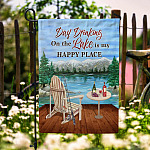 Day Drinking On The Lake Is My Happy Place Garden Flag - House Flag - Wall Flag
