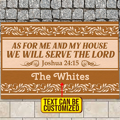 As For Me And My House We Will Serve The Lord Personalized Family Name House Doormat - Outdoor Indoor Doormat