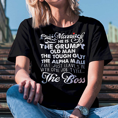 Alternative view of In Our Marriage I'm The Boss T-Shirt - Funny Marriage Shirt