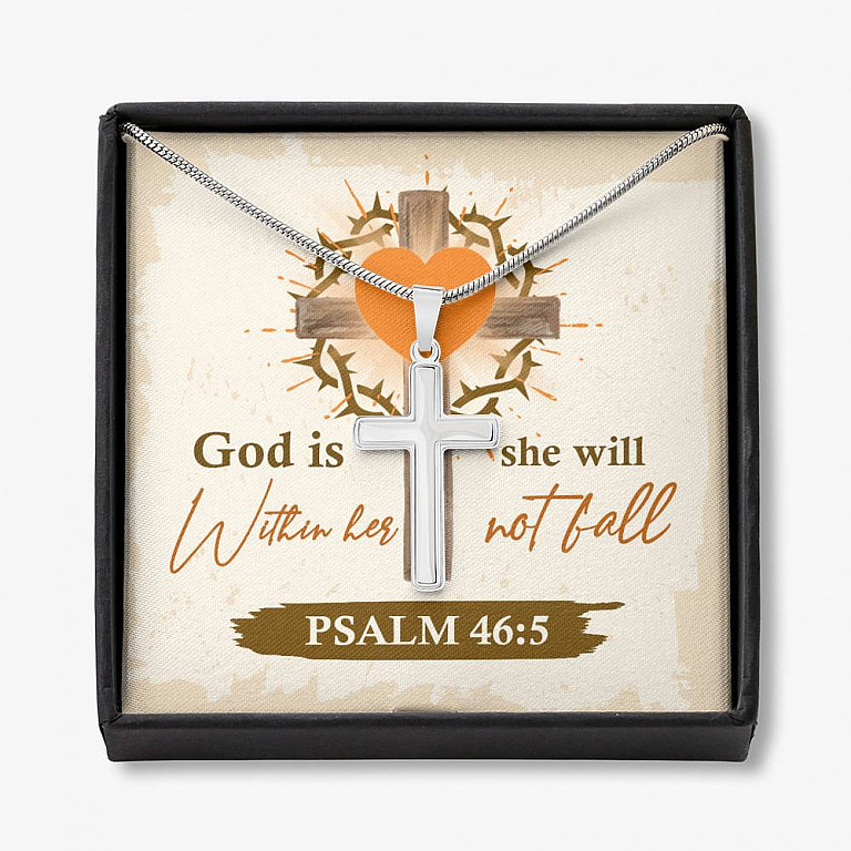 God Is Within Her She Will Not Fall Psalm 46 5 Artisan Crafted Cross Necklace - God Necklace - Artisan Crafted Cross Necklace