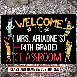 Personalized Saying To Teacher's Classroom Sign Doormat - Funny Saying Classroom Welcome Entrance Doormat