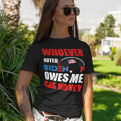 Alternative view of Biden Voter Owes Me Gas Money T-shirt - Funny Political Humor Shirt