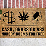 Cash Grass Or Ass Nobody Rooms For Free Funny Decor For Man Indoor Outdoor Decorative Doormat