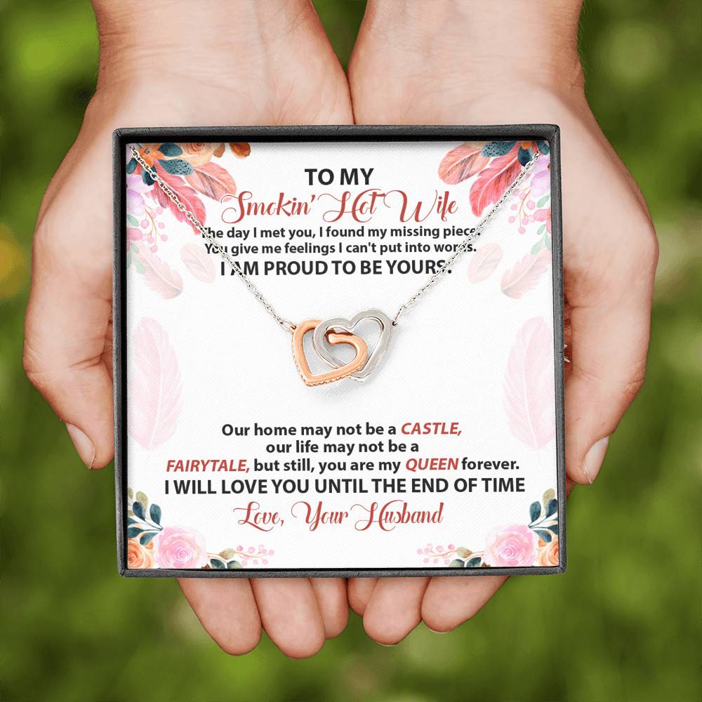 To My Smokin' Hot Wife The Day I Met You I Found My Missing Piece From Husband Interlocking Hearts Pendant Necklace To My Smokin' Hot Wife The Day I Met You I Found My Missing Piece From Husband Interlocking Hearts Pendant Necklace