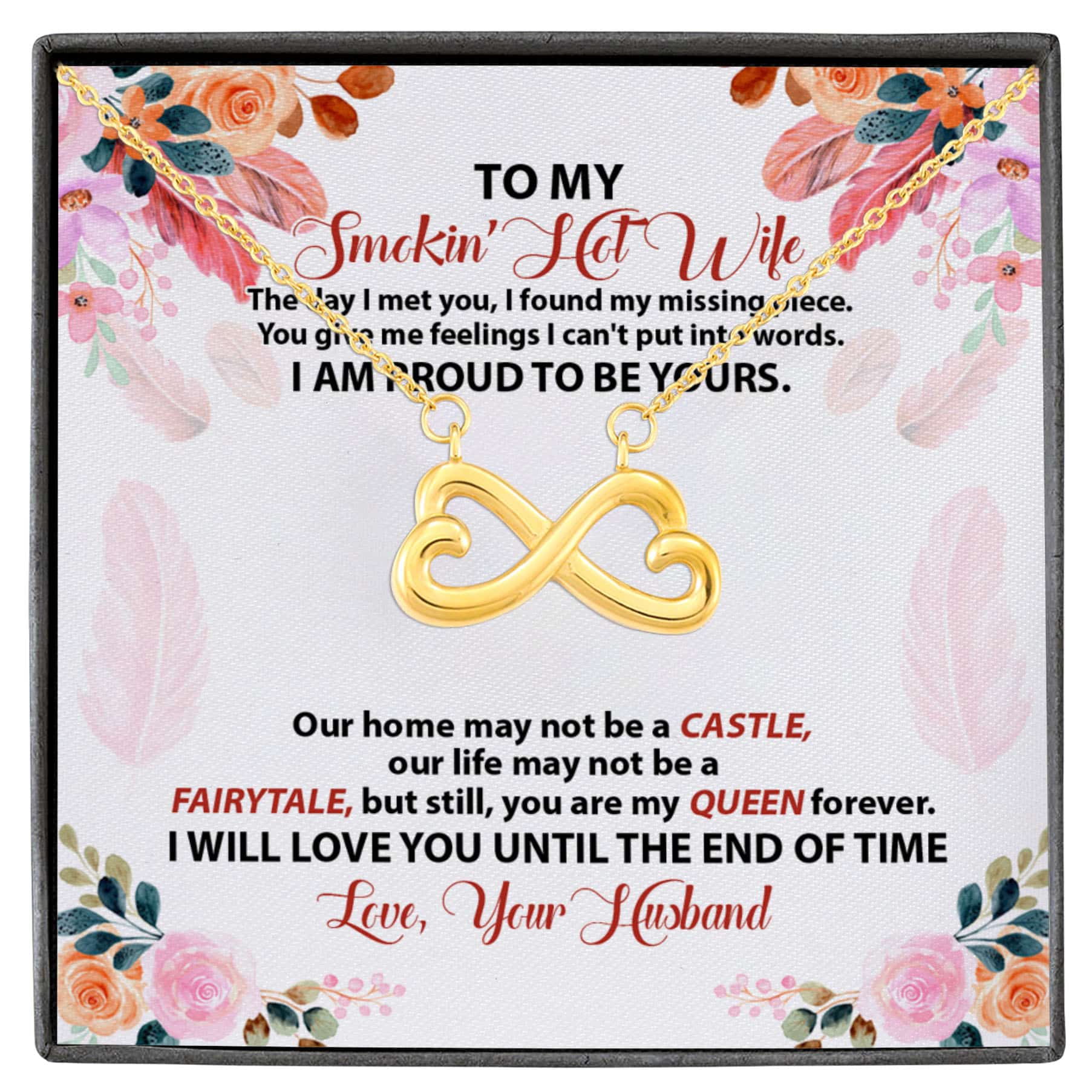 7VT. To My Smokin Hot Wife The Day I Met Infinity Heart Necklace White (Gold)