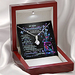 My Dear Granddaughter I Love You Always And Forever Alluring Beauty Necklace - Cute Granddaughter Gifts