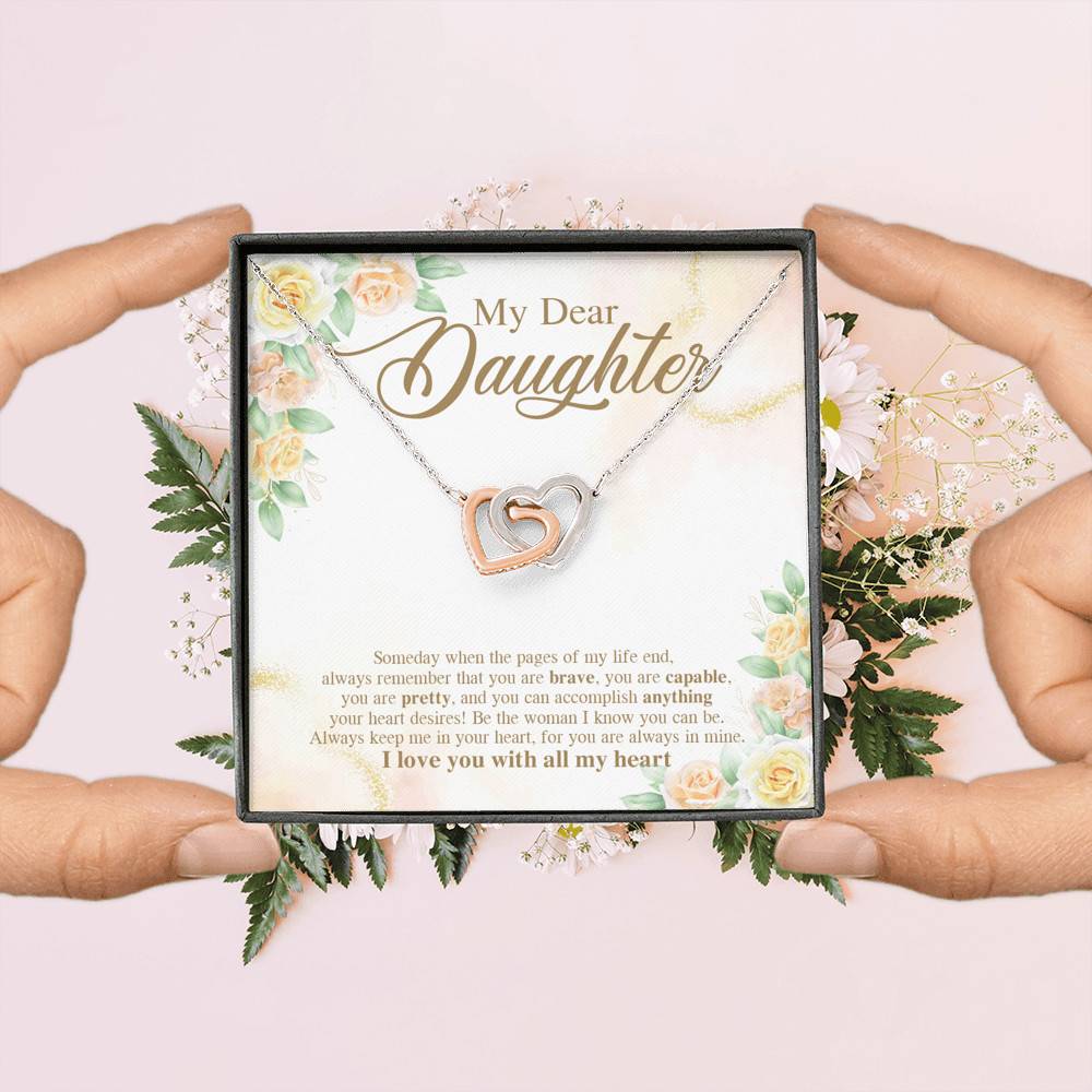 My Dear Daughter You Are Brave I Love You with All My Heart Interlocking Hearts Necklace My Dear Daughter You Are Brave I Love You with All My Heart Interlocking Hearts Necklace