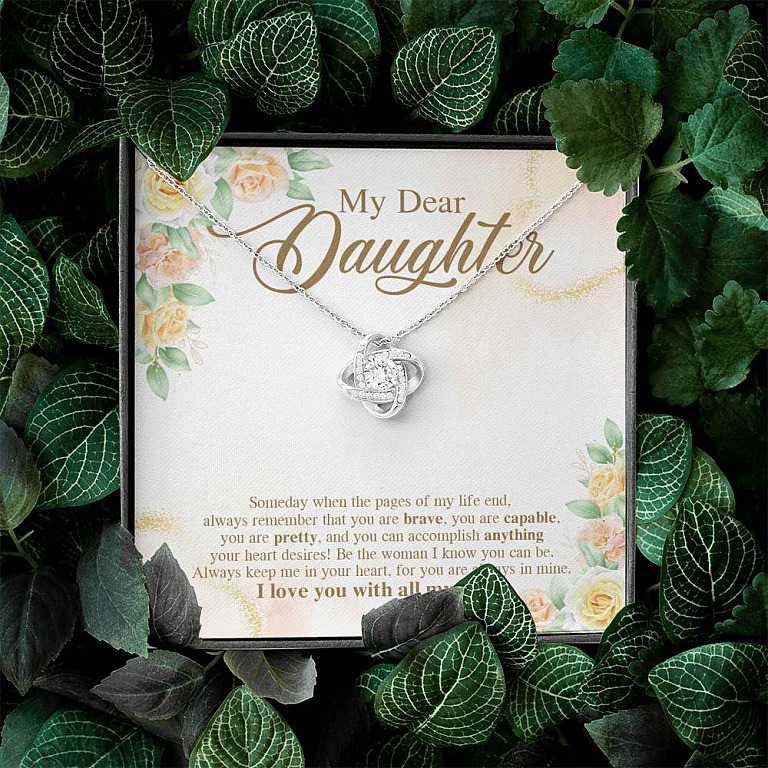 My Dear Daughter You Are Brave I Love You with All My Heart Love Knot Pendant Necklace