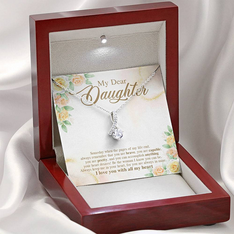My Dear Daughter You Are Brave I Love You with All My Heart Alluring Beauty Necklace