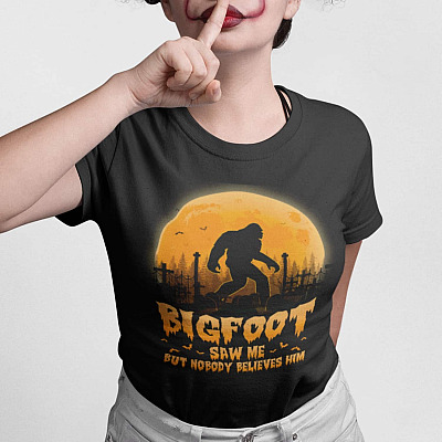 Alternative view of Bigfoot Saw Me But Nobody Believes Him T-Shirt - V-Neck Shirt - Funny Bigfoot Halloween Shirt