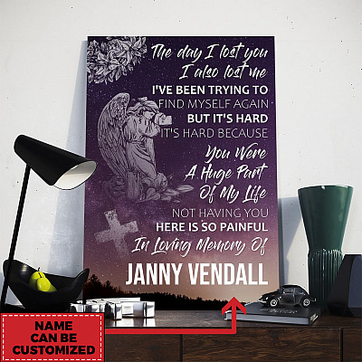 Alternative view of Personalized The Day I Lost You I Also Lost Me Memorial Framed Canvas - In Memory Unframed Poster