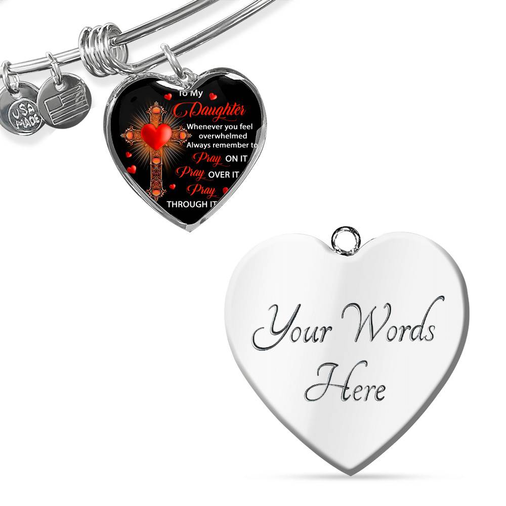 To My Daughter Whenever You Feel Overwhelmed Always Remember to Pray On It Heart Pendant Necklace To My Daughter Whenever You Feel Overwhelmed Always Remember to Pray On It Heart Pendant Necklace