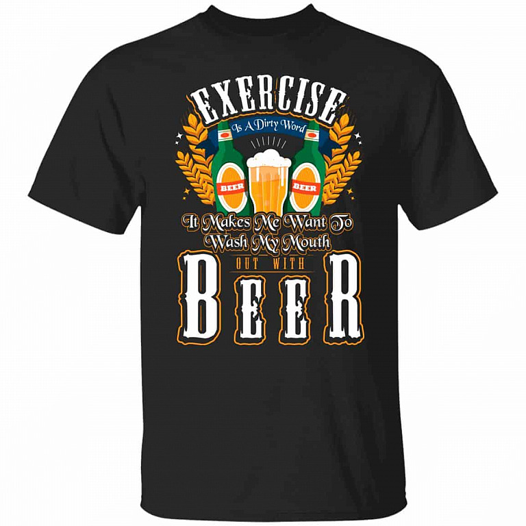 Exercise Is a Dirty Word It Make, Black, Unisex T-Shirt