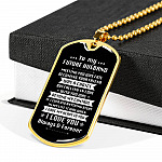 To My Future Husband Meeting You Was Fate Becoming Your Friend Was A Choice Dog Tag Pendant Necklace