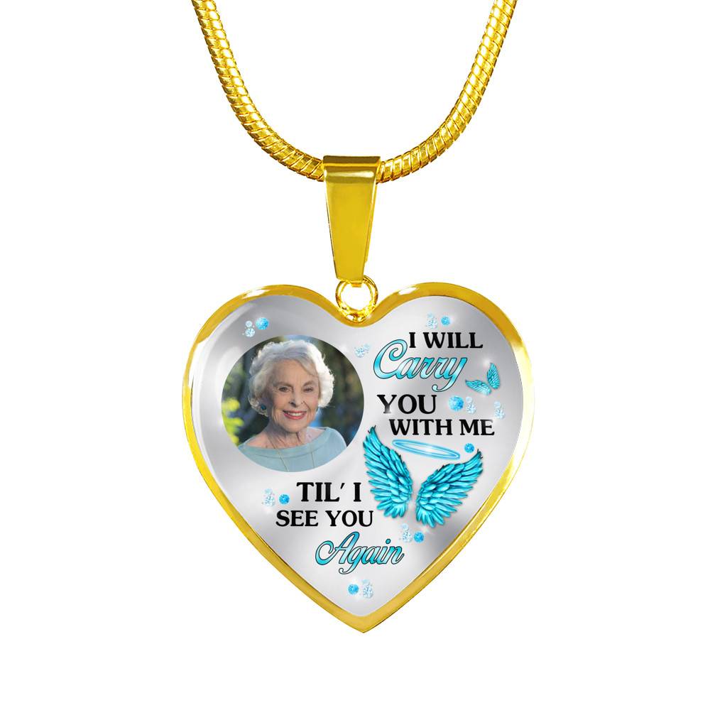 Personalized Photo I Will Carry You Till I See You Again Heart Pendant Necklace Personalized Photo I Will Carry You Till I See You Again Heart Pendant Necklace