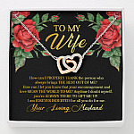 To My Wife How Can I Properly Thank the Person Who Always Bring the Best Interlocking Hearts Pendant Necklace - Interlocking Hearts Necklace To My Wife How Can I Properly Thank the Person Who Always Bring the Best Interlocking Hearts Pendant Necklace - Interlocking Hearts Necklace