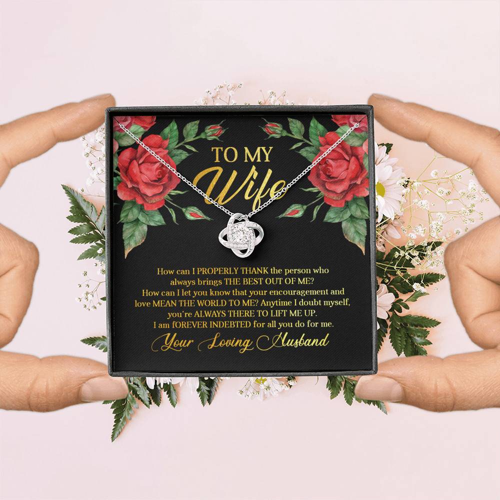 To My Wife How Can I Properly Thank the Person Who Always Bring the Best Love Knot Pendant Necklace